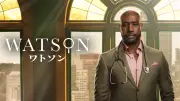 米ドラマ「ワトソン」シーズン1が日本初上陸 Huluで独占配信開始